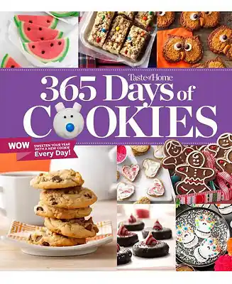 Taste Of Home 365 Days Of Cookies by Taste Of Home (Editor) Save Now