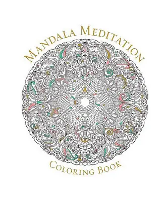 Mandala Meditation Coloring Book by Union Square & Co. Factory Price